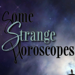 Podcast thumbnail for Some Strange Horoscopes Podcast