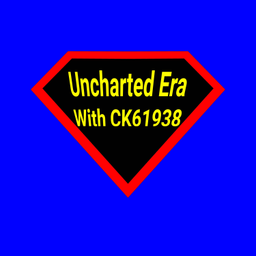 Podcast thumbnail for Uncharted Era with CK61938