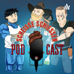 Podcast thumbnail for Scheisse Schiessen Podcast