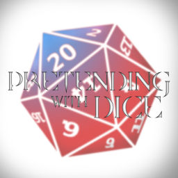 Podcast thumbnail for Pretending With Dice