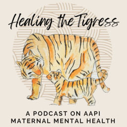 Podcast thumbnail for Healing the Tigress