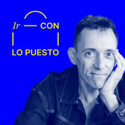 Podcast thumbnail for Ir con lo puesto