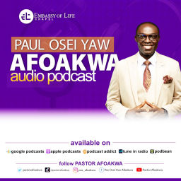 Podcast thumbnail for Paul Osei Yaw Afoakwa Audio Podcast