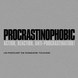 Podcast thumbnail for Procrastinophobic