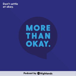 Podcast thumbnail for More Than Okay