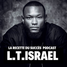 Podcast thumbnail for LA RECETTE DU SUCCÈS