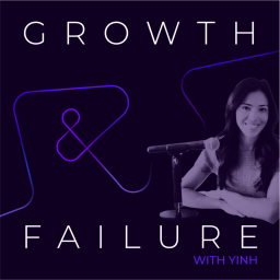Podcast thumbnail for Growth & Failure