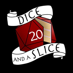 Podcast thumbnail for Dice and a Slice