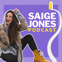 Podcast thumbnail for Saige Jones Podcast