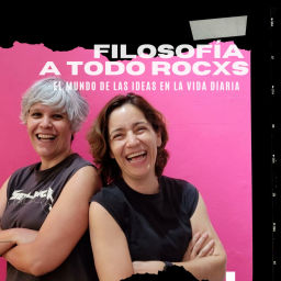 Podcast thumbnail for Filosofía a Todo Rocxs