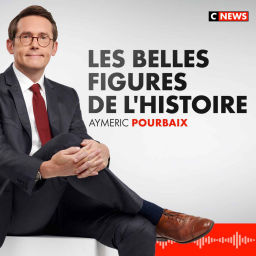Podcast thumbnail for Les Belles Figures de l'Histoire