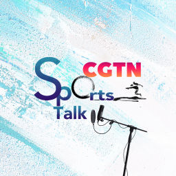 Podcast thumbnail for CGTN Sports Talk