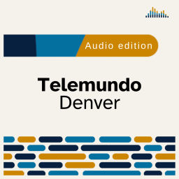 Podcast thumbnail for Telemundo Denver