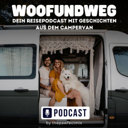 Podcast thumbnail for WOOFUNDWEG - dein Reisepodcast mit Geschichten aus dem Campervan