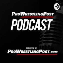 Podcast thumbnail for Pro Wrestling Post Podcast