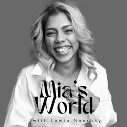 Podcast thumbnail for Mia's World