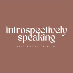 Podcast thumbnail for Introspectively Speaking