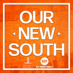 Podcast thumbnail for Our New South