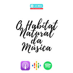 Podcast thumbnail for O Habitat Natural da Música