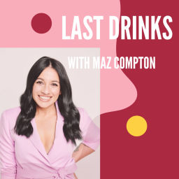 Podcast thumbnail for Last Drinks