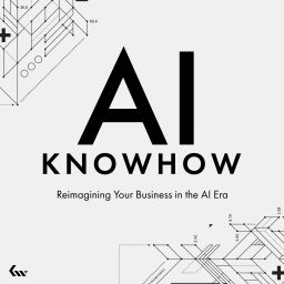 Podcast thumbnail for AI Knowhow