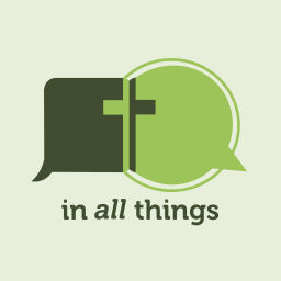 Podcast thumbnail for In All Things Podcast