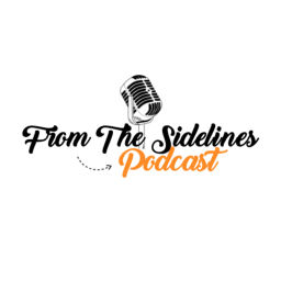 Podcast thumbnail for From The Sidelines