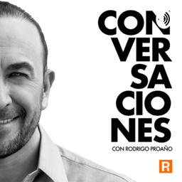 Podcast thumbnail for CONVERSACIONES con Rodrigo Proaño