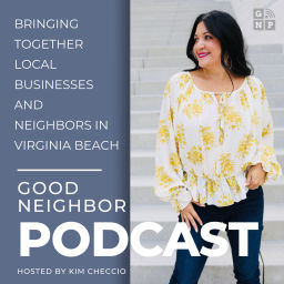 Podcast thumbnail for Good Neighbor Podcast Virginia Beach