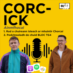 Podcast thumbnail for Corc-Ick