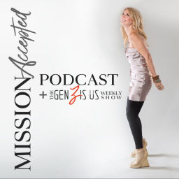 Podcast thumbnail for Mission Accepted plus GenZ is us