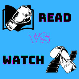 Podcast thumbnail for Read VS Watch