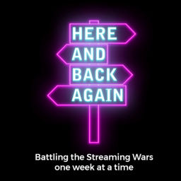 Podcast thumbnail for HERE AND BACK AGAIN