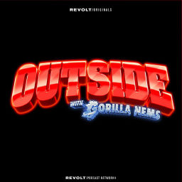 Podcast thumbnail for Outside with Gorilla Nems