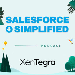 Podcast thumbnail for Salesforce Simplified
