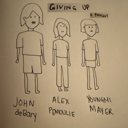 Podcast thumbnail for Giving Up