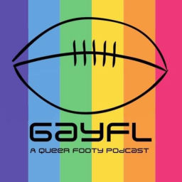 Podcast thumbnail for GayFL: A Queer Footy Podcast