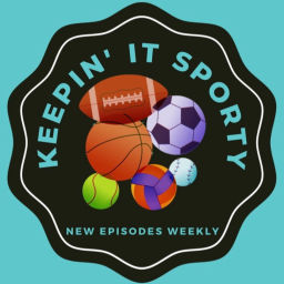 Podcast thumbnail for Keepin' It Sporty