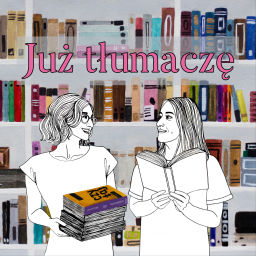Podcast thumbnail for Już tłumaczę