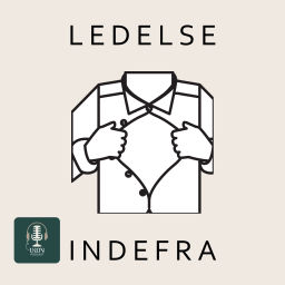 Podcast thumbnail for Ledelse indefra - m. Ulrik Toft