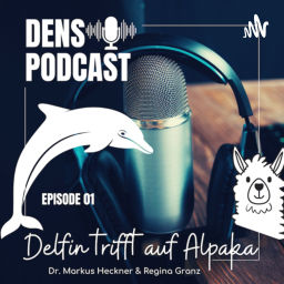 Podcast thumbnail for DENS Dental Talk - Delfin trifft auf Alpaka