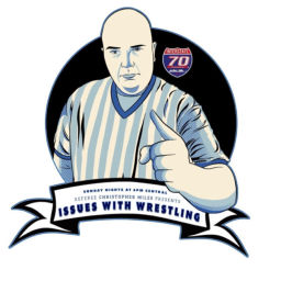 Podcast thumbnail for Issues With Wrestling