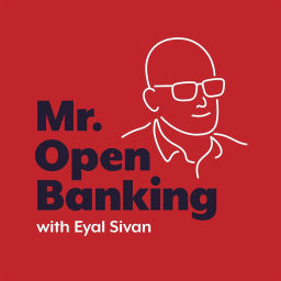 Podcast thumbnail for Mr. Open Banking