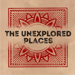 Podcast thumbnail for The Unexplored Places