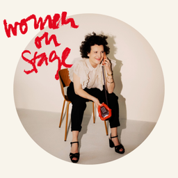 Podcast thumbnail for WOMEN ON STAGE! Der Podcast