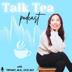 Podcast thumbnail for Talk Tea Podcast