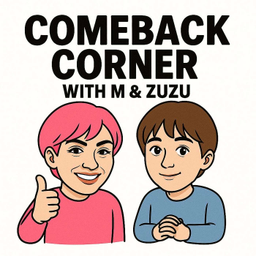 Podcast thumbnail for Comeback Corner