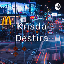 Podcast thumbnail for Krisda Destira