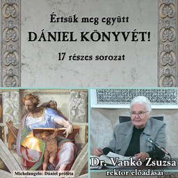 Podcast thumbnail for Értsük meg együtt Dániel könyvét!