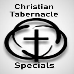 Podcast thumbnail for Christian Tabernacle Specials